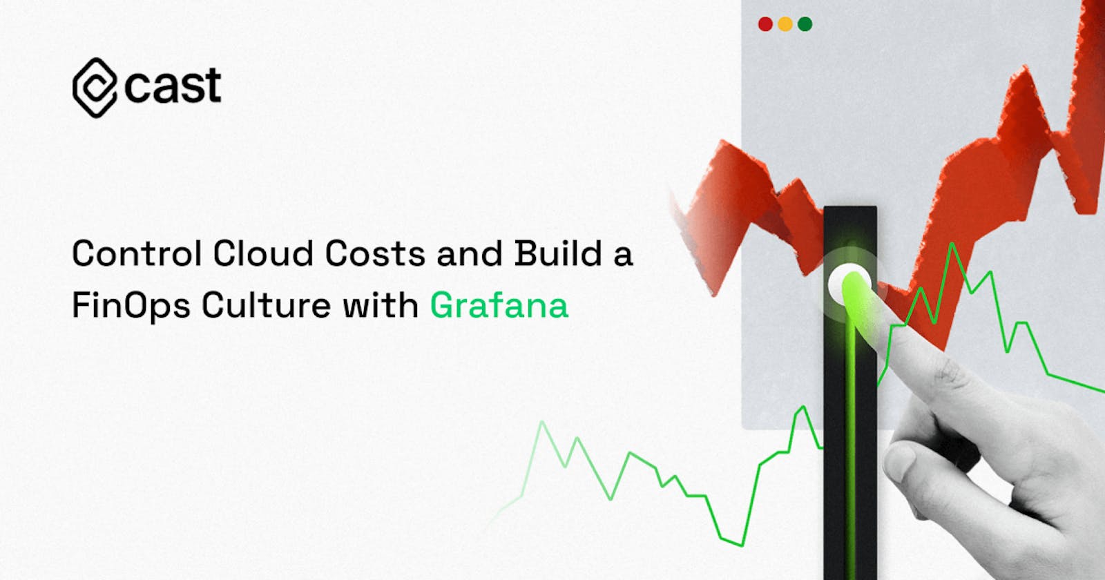 Control Cloud Costs and Build a FinOps Culture with Grafana