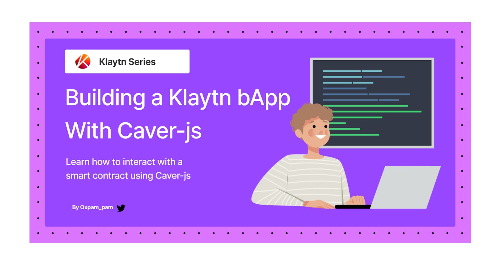 Building a Klaytn bApp With Caver-js