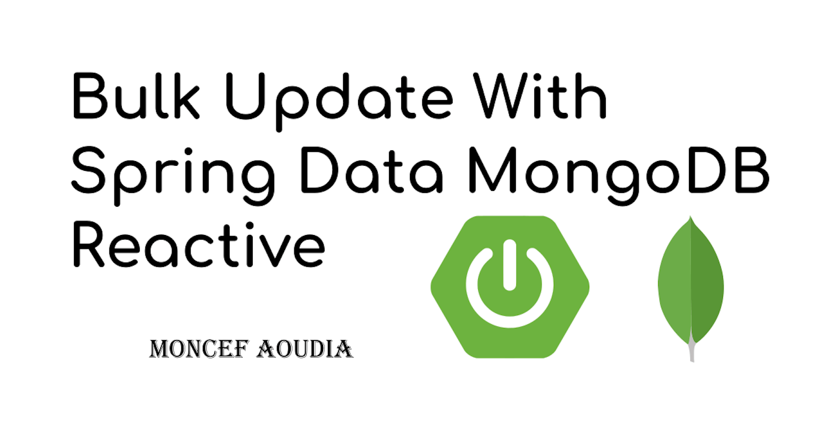 Bulk Update With Spring Data MongoDB Reactive