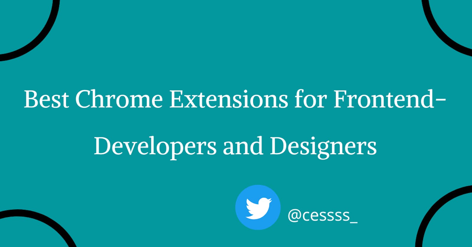Best Chrome Extensions for Frontend-Developers and Designers
