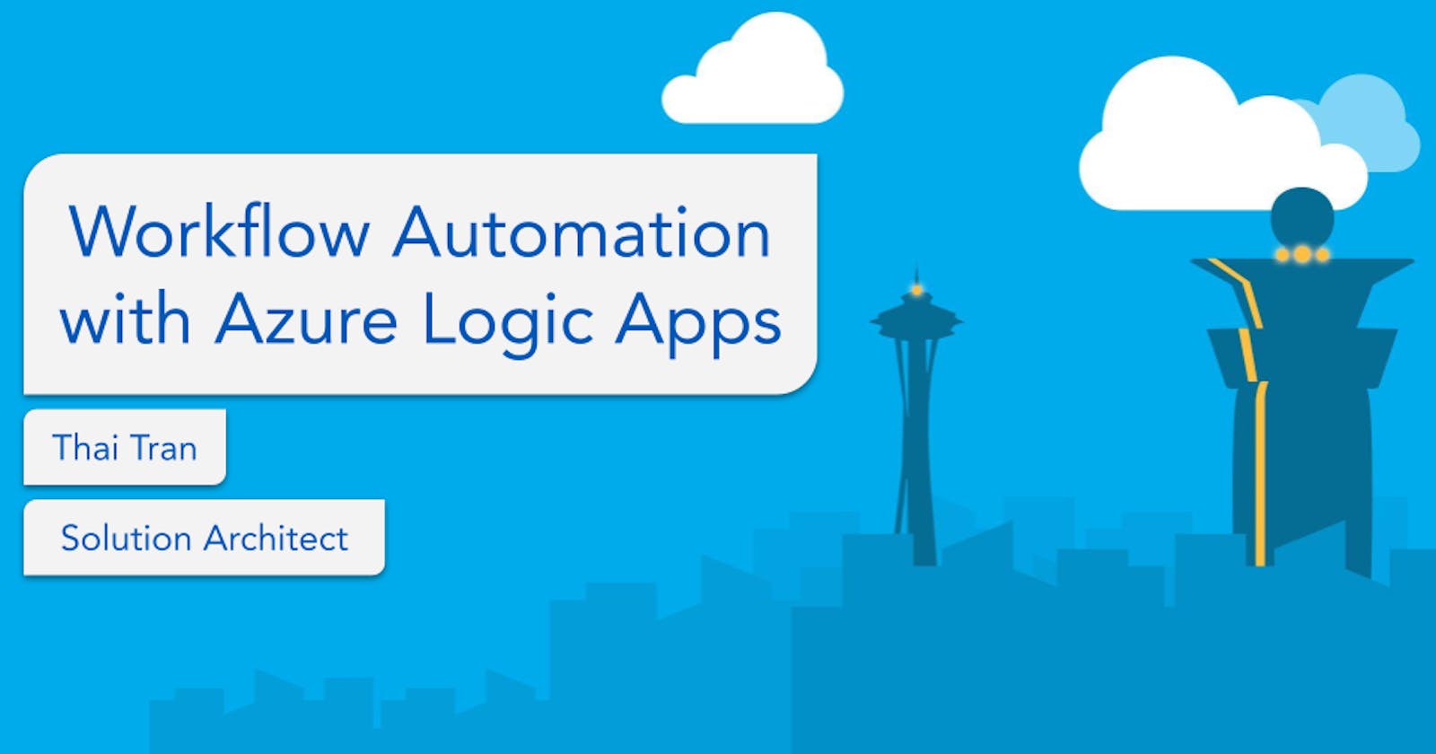 Workflow automation with Azure Logic Apps
