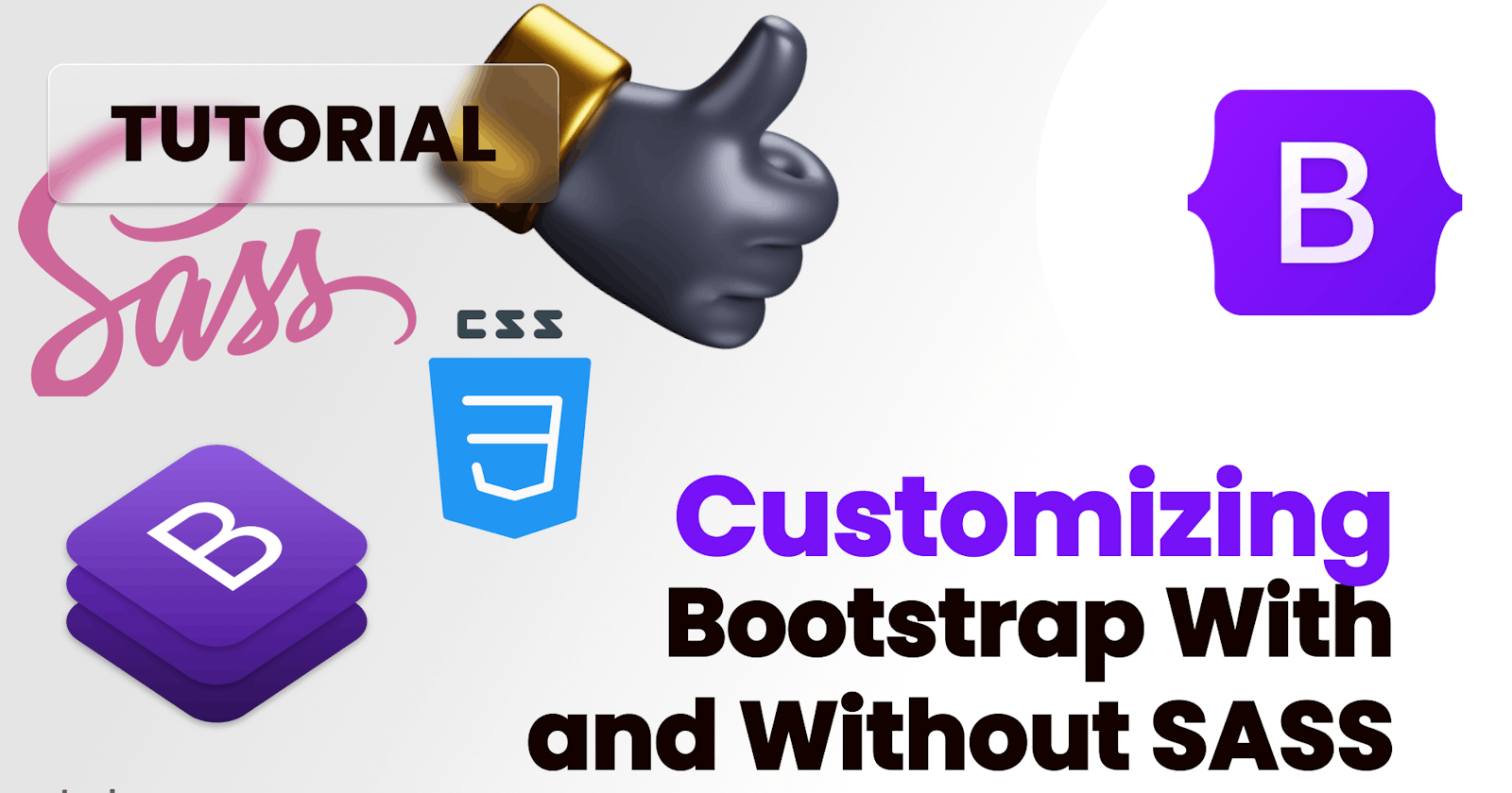 Customizing Bootstrap - 3 Ways to do so. With and without Sass