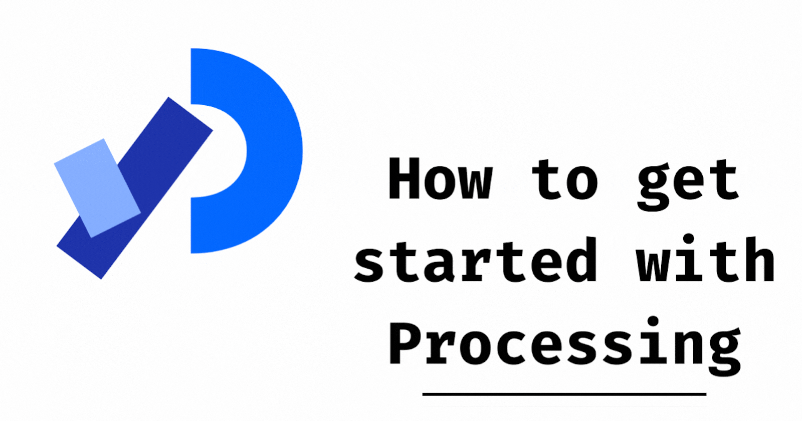 How to get started with Processing(Java)?