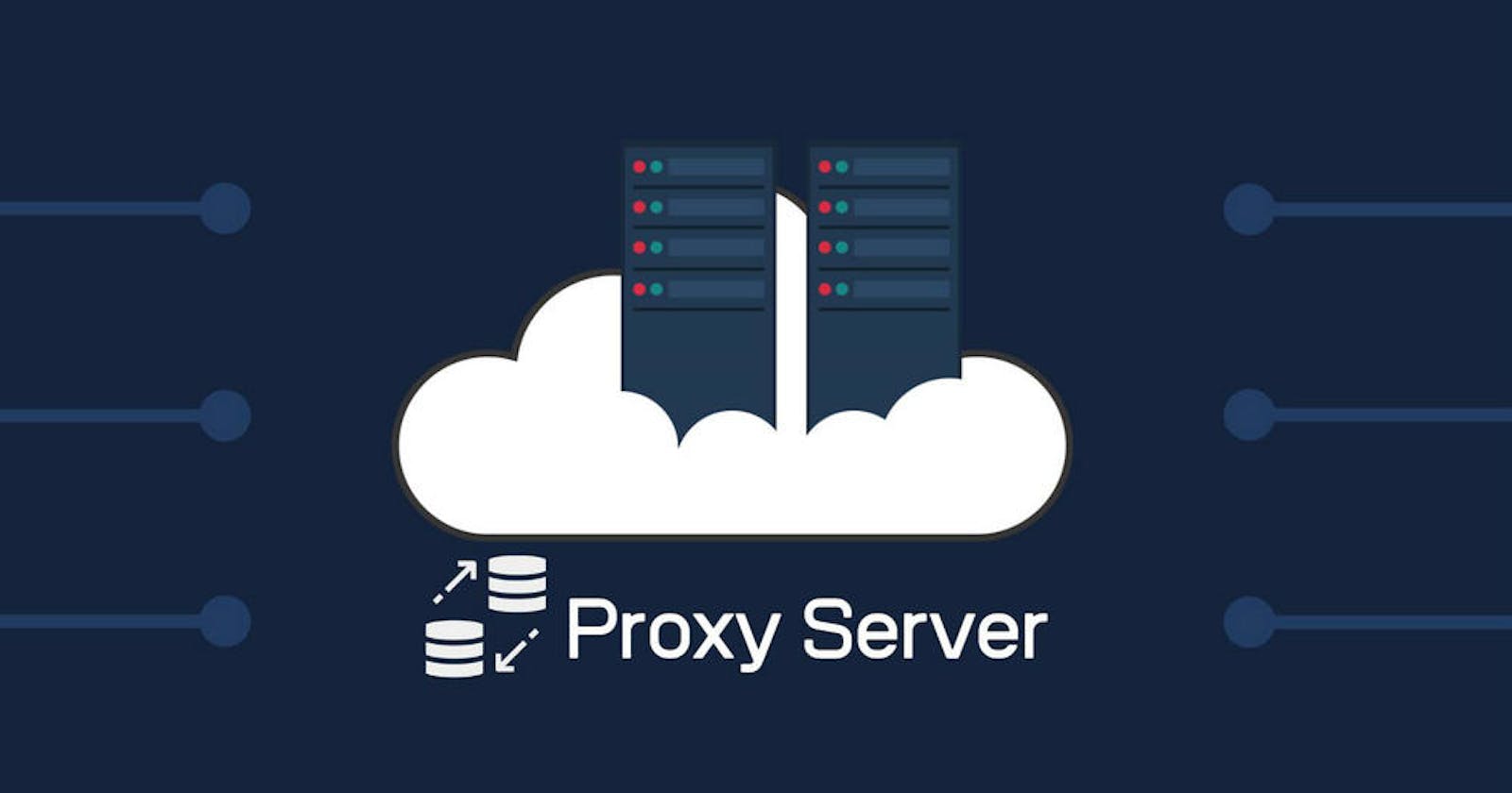 Proxy Servers explained...!