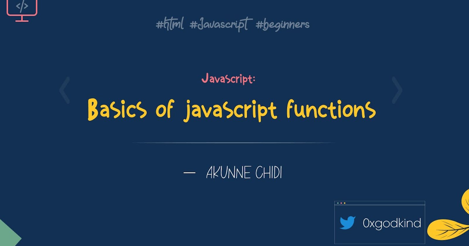 The Basics of JavaScript Functions