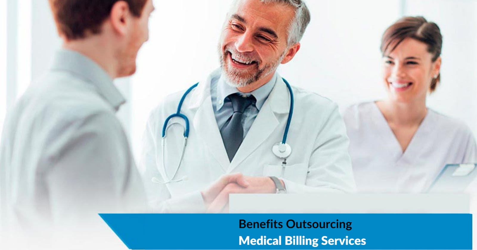 Benefits of Outsourcing Medical Billing in Healthcare