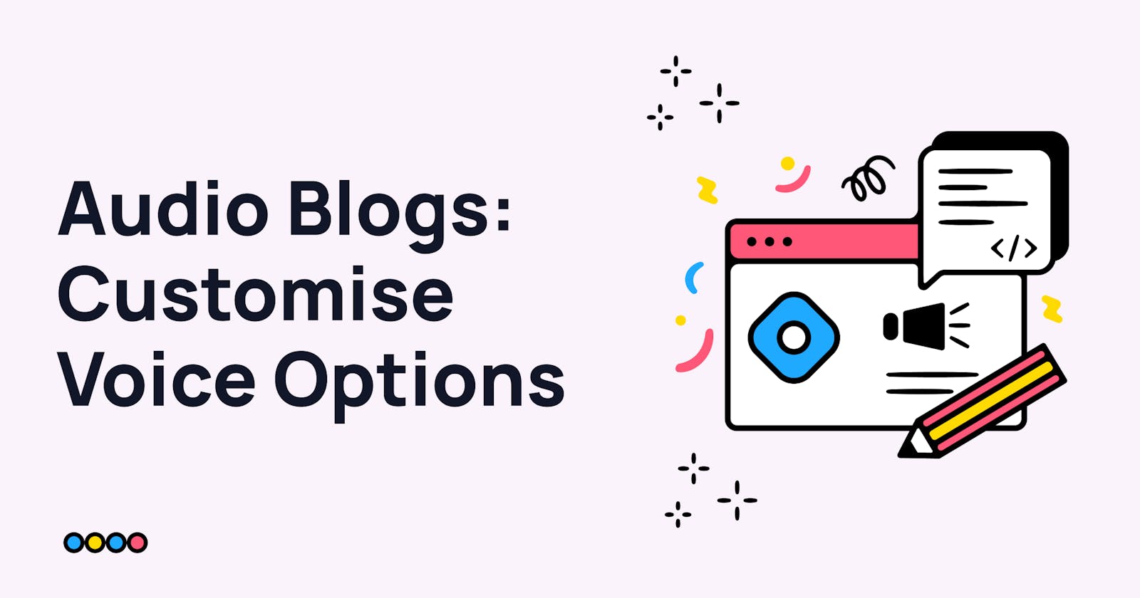 Audio Blogs: Customise Voice Options For Your Hashnode Articles 🗣