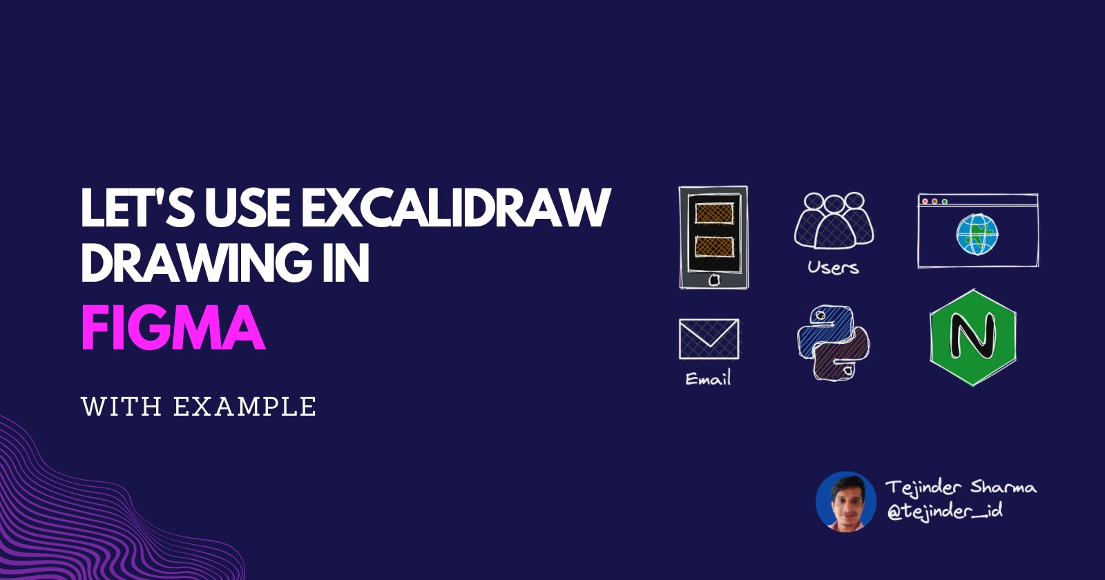 What is an Excalidraw? How to use the Excalidraw drawing in Figma?