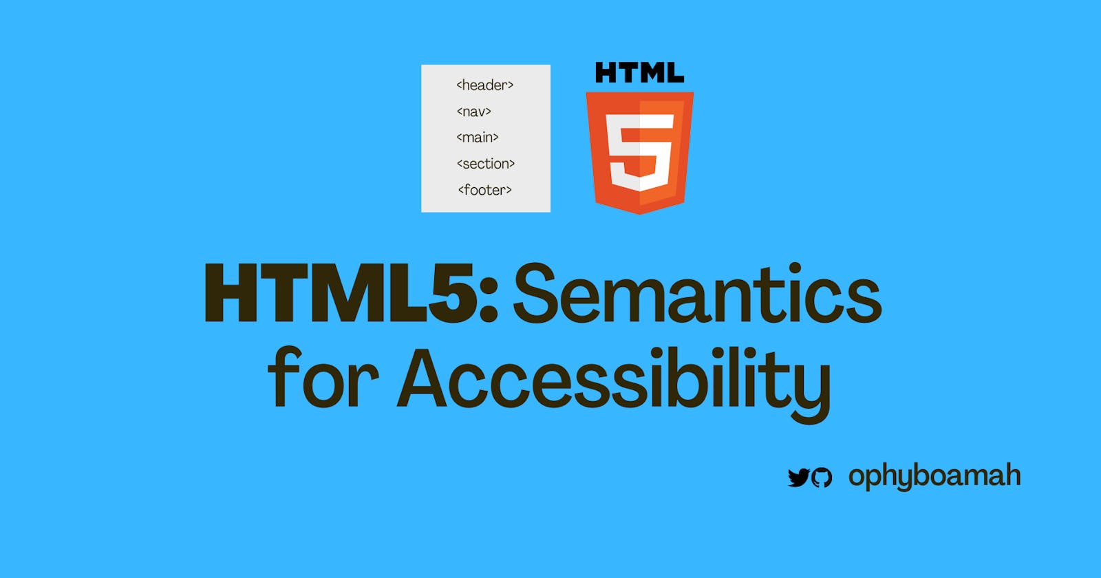 HTML5: Semantics for Accessibility
