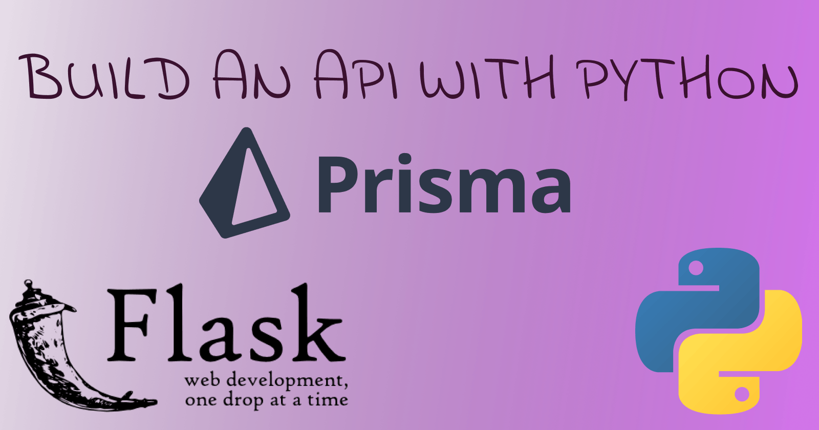 A beginners guide to building a Flask API with Prisma