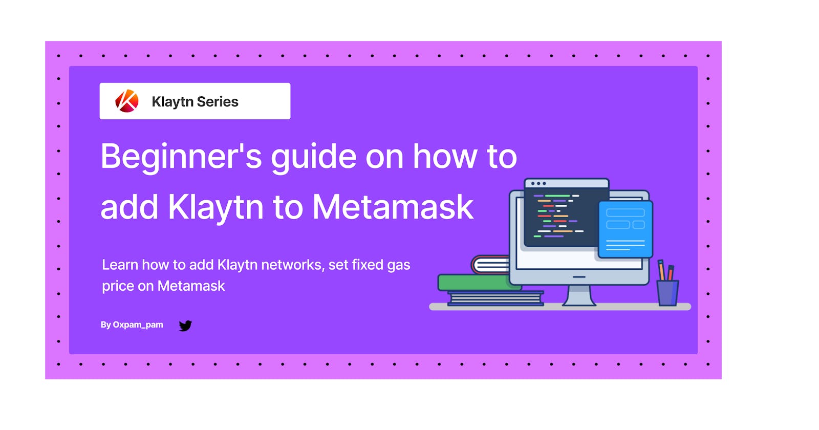 Beginner's guide on how to add Klaytn to Metamask