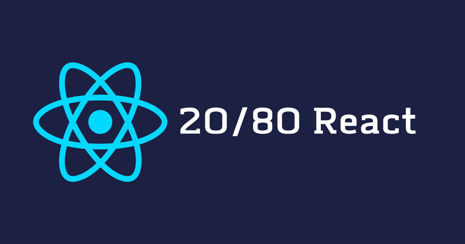 20% of ReactJS concepts that are asked in 80% of the interviews