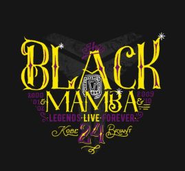 Black Mamba Legends Live Forever