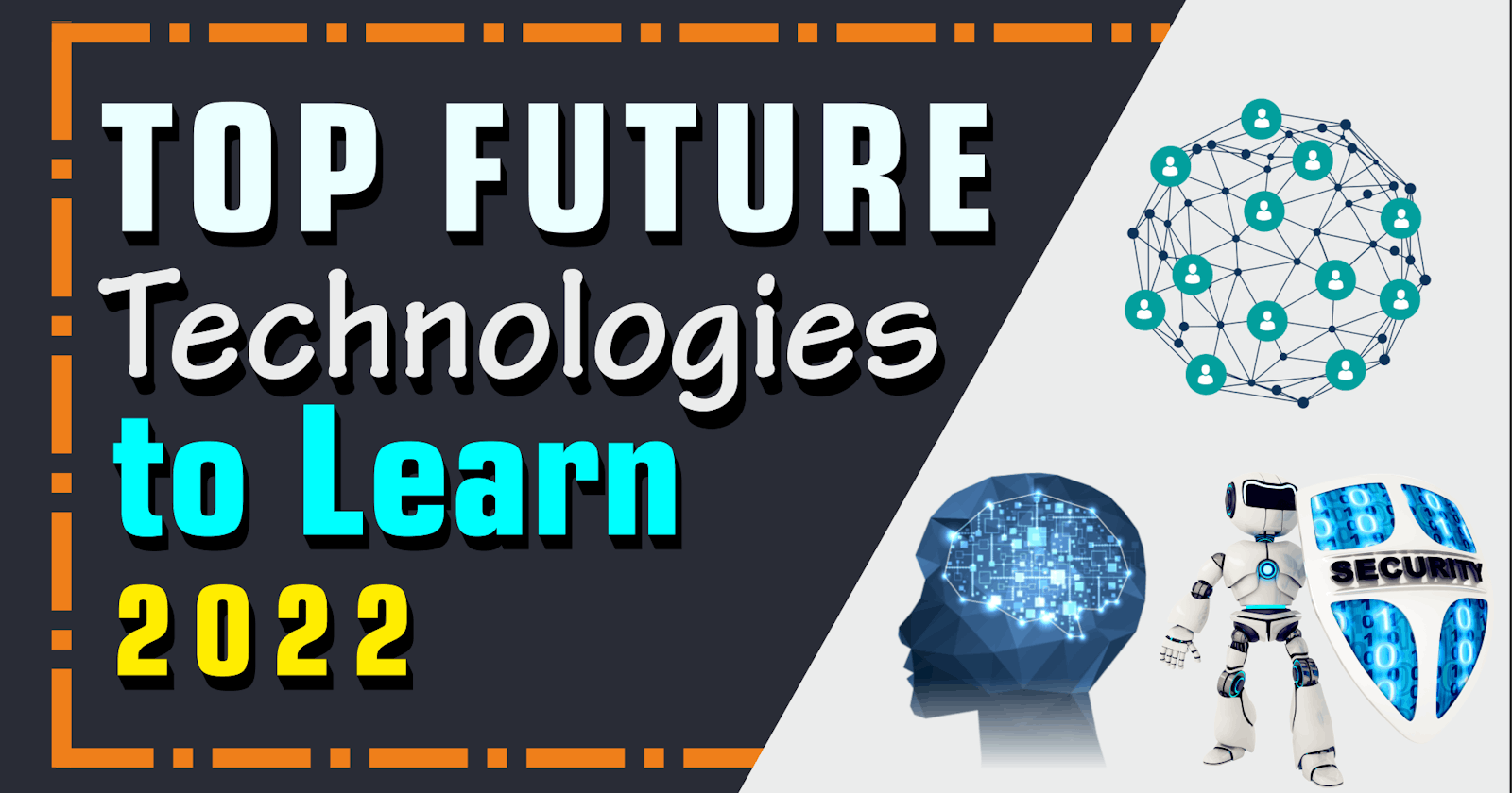 🔴 TOP Trending skill Technologies for 2022