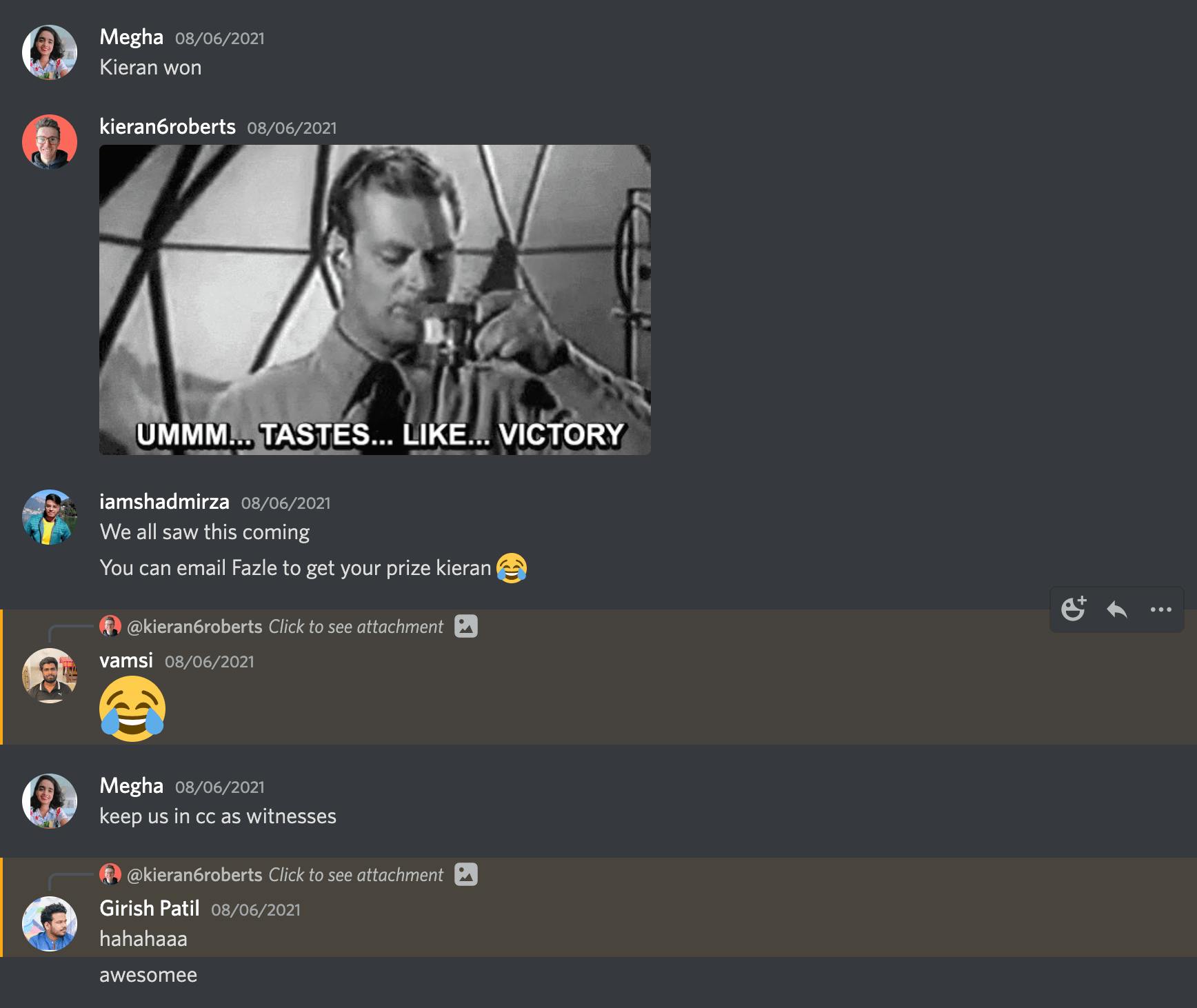 Discord team chat after I won the game of scribble. Me gloating and the team congratulating. 