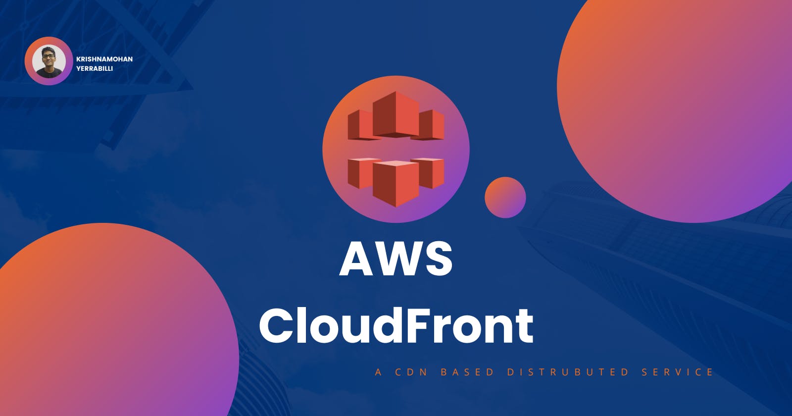 What is Amazon CloudFront and How does it work? (Hands-on)