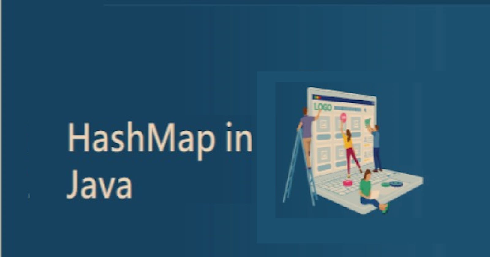 HashMap in Java Explained in Simple English with Examples