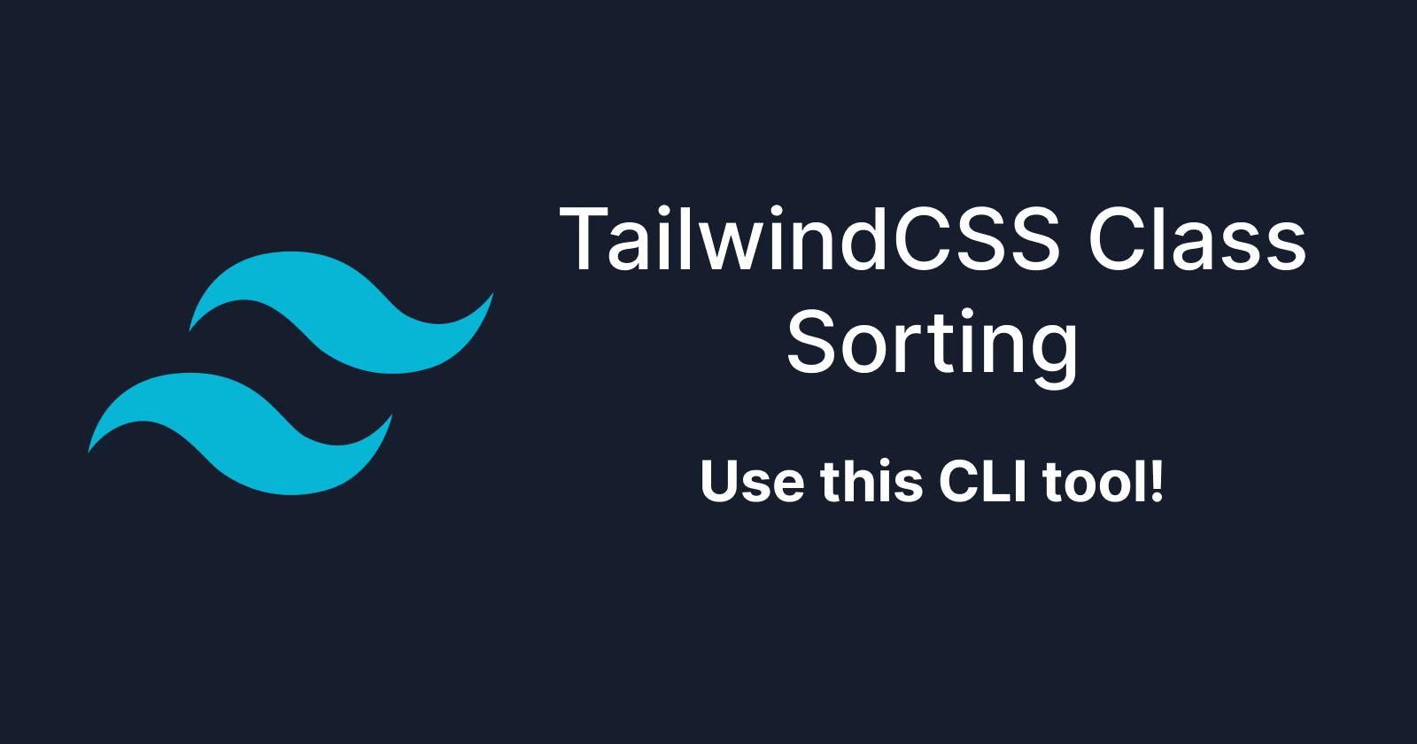 Class sorting in Tailwind