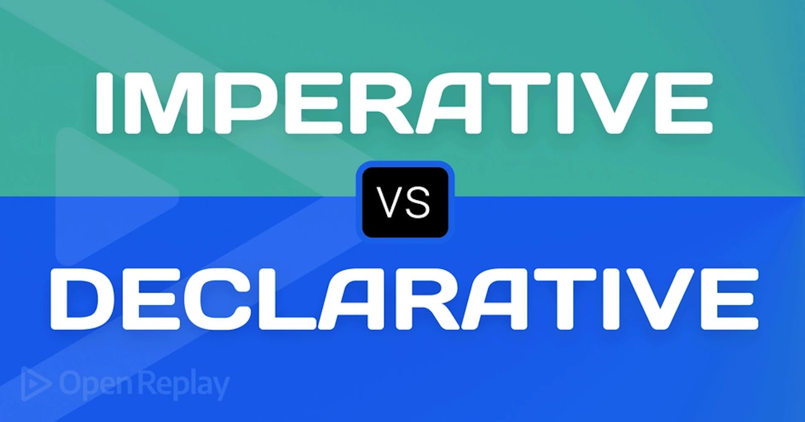 Programming - Imperative vs Declarative