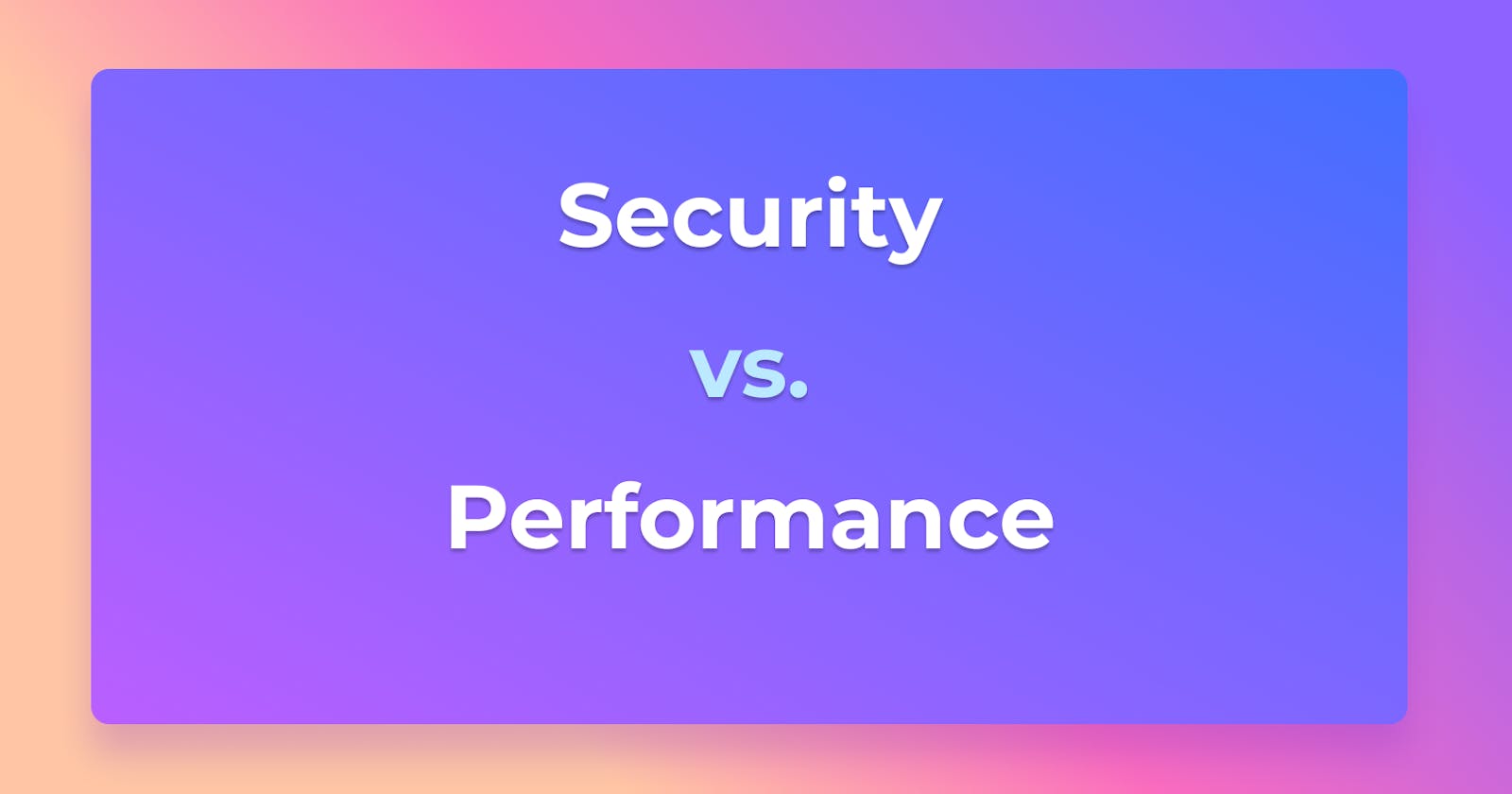 Security vs. Performance in the SQL World