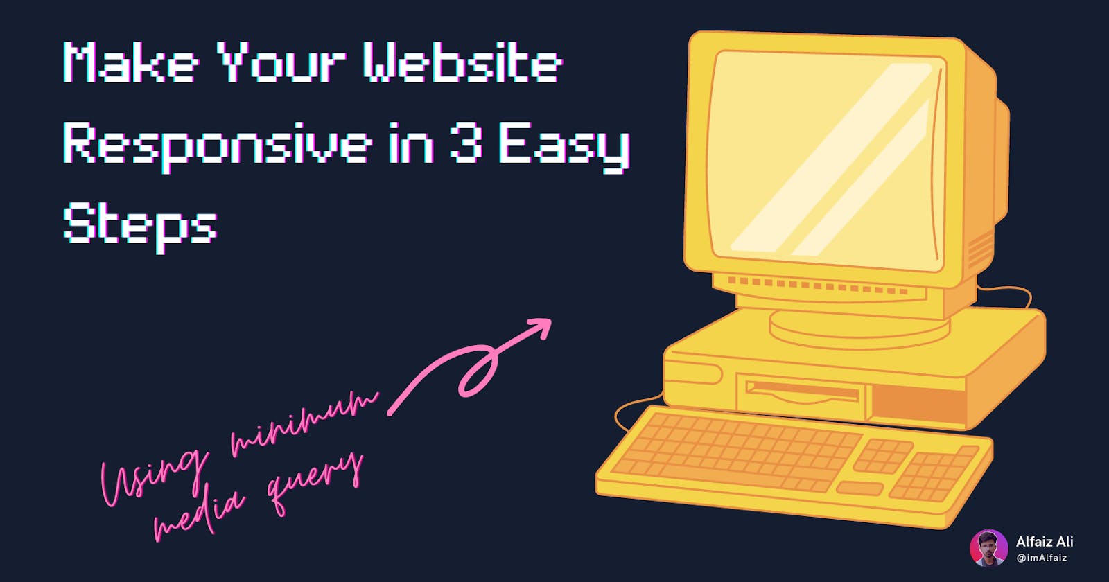 Make your website responsive in 3 easy steps