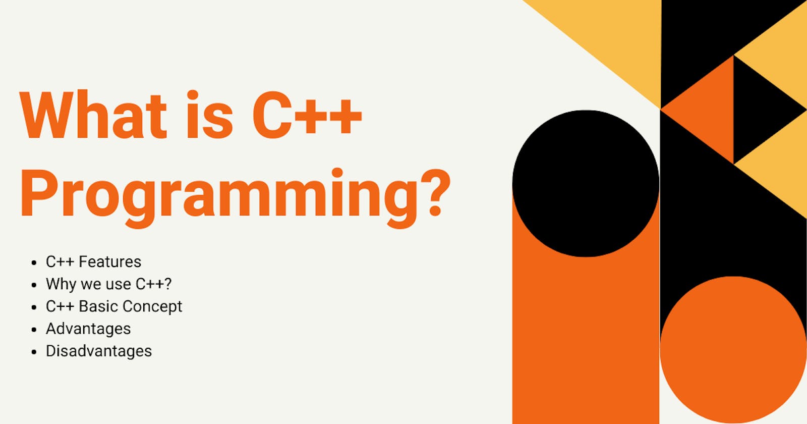 What is C++ Programming?