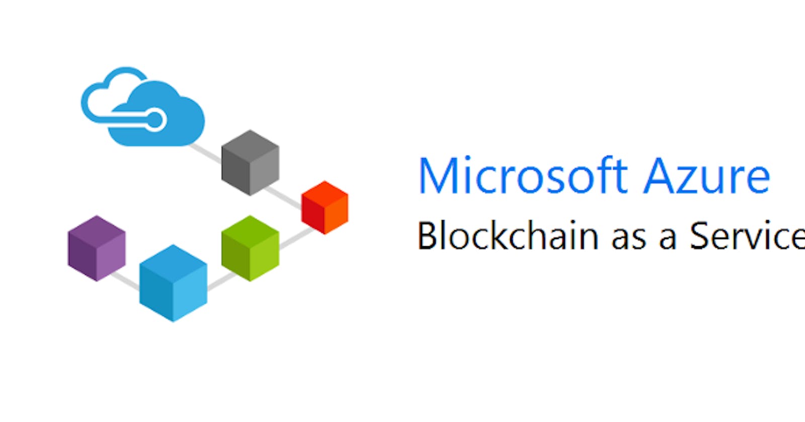 Deploying Your Hyperledger Fabric Network Solution on Azure.