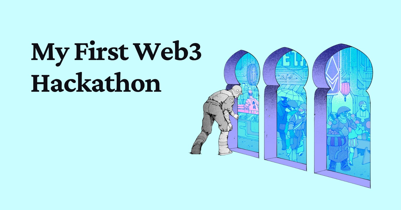 My First Web3 Hackathon