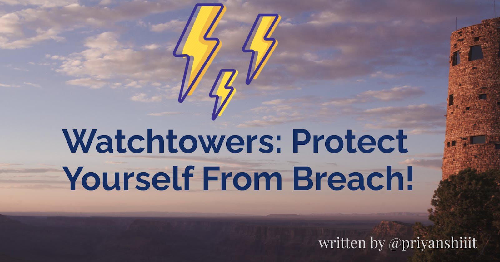Watchtowers in LND - Protect yourself from breach 🙀✨