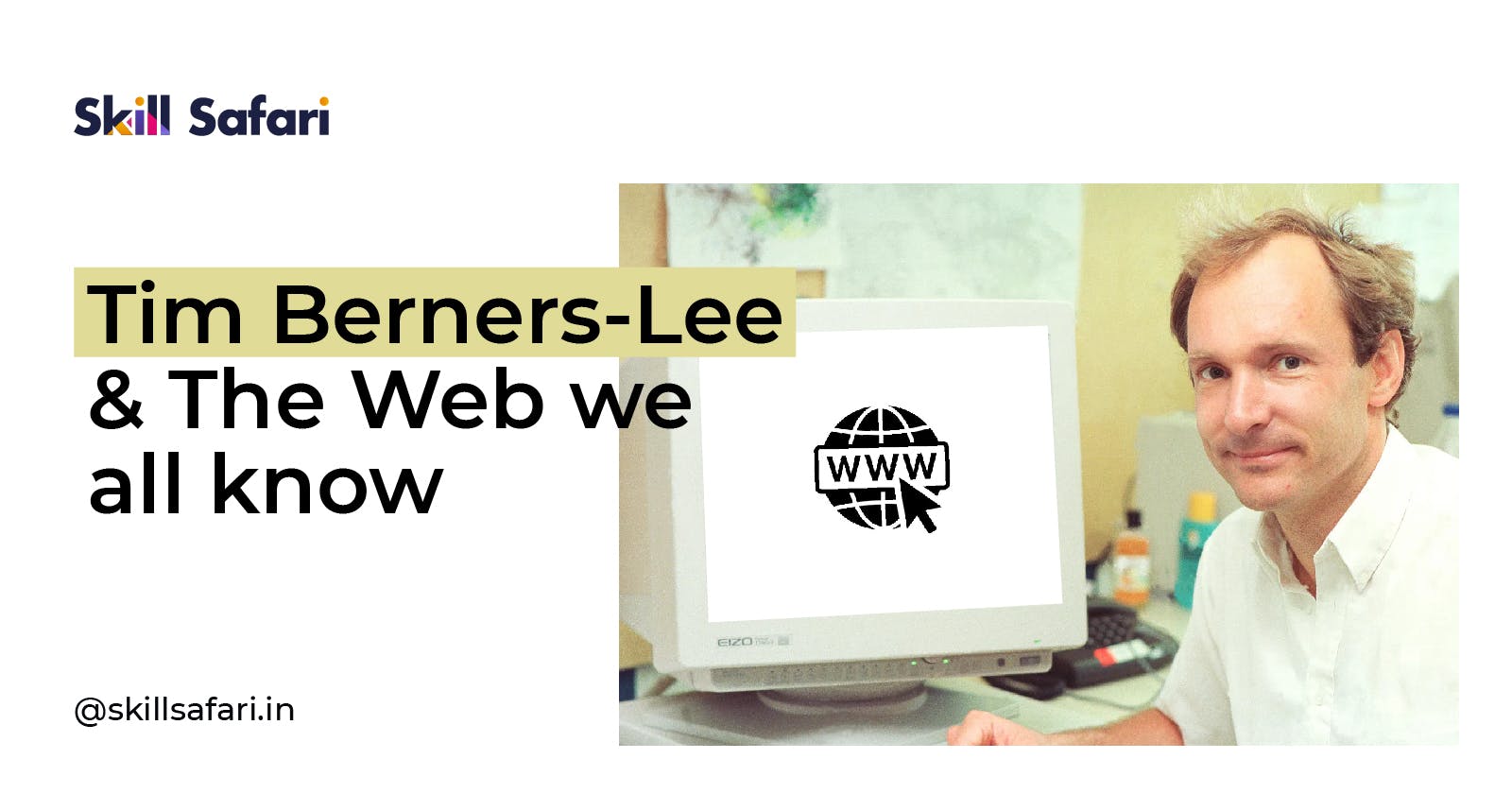 Tim Berners-Lee & The Web we all know