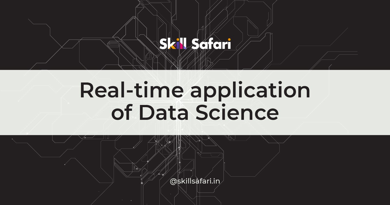 Real-time application of Data Science