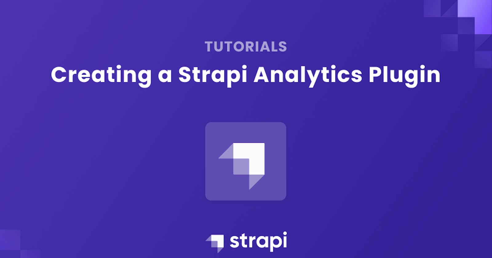 Creating a Strapi Analytics Plugin