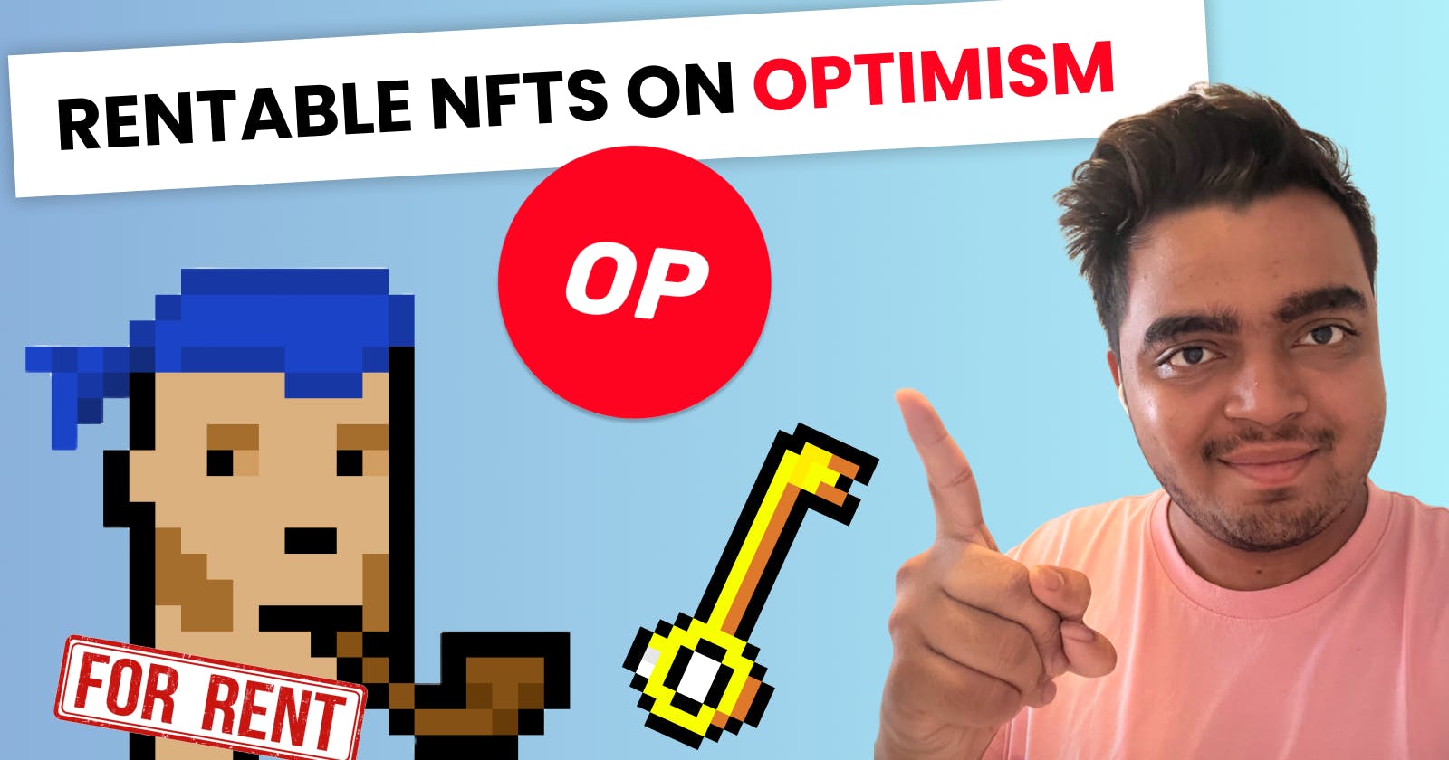 Build and Deploy A Rentable NFT Smart Contract On Optimism
