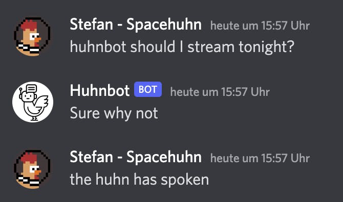 Huhnbot telling me to stream tonight