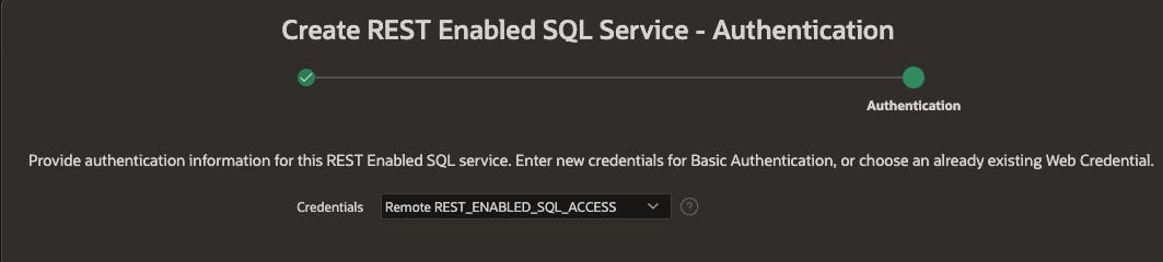 Create APEX REST Enabled SQL Service Step 1