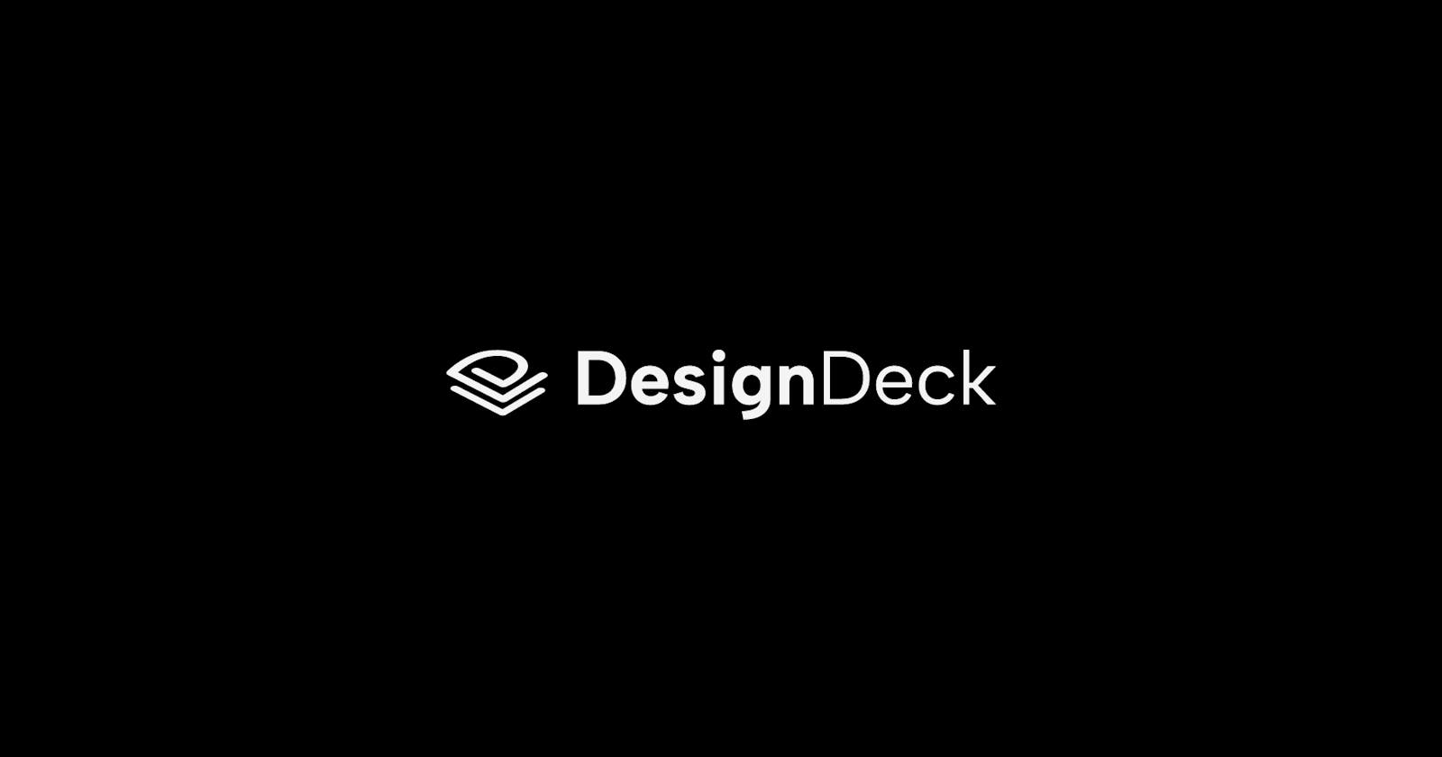 What's DesignDeck?