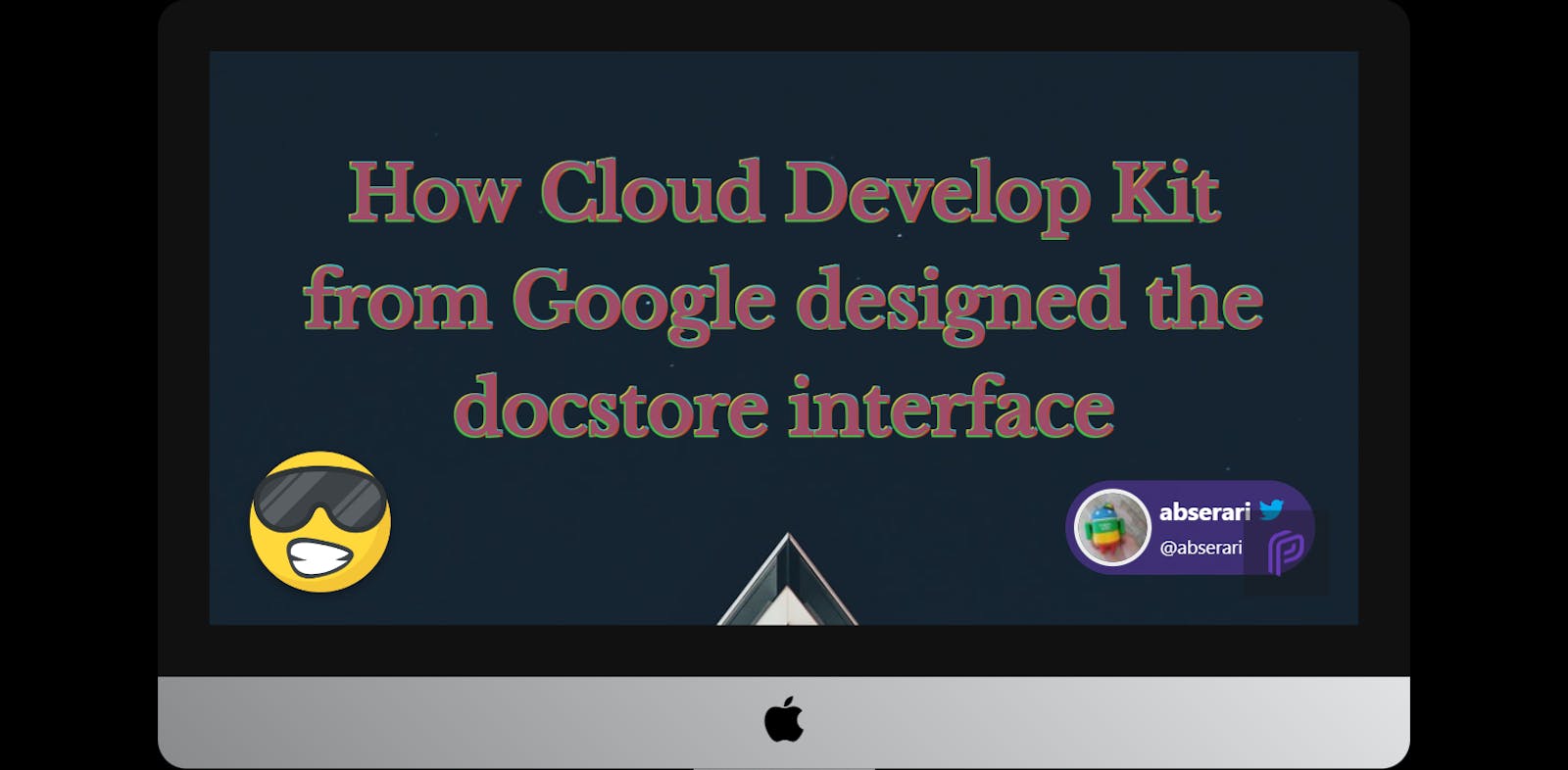 How Cloud Develop Kit from Google designed the docstore interface