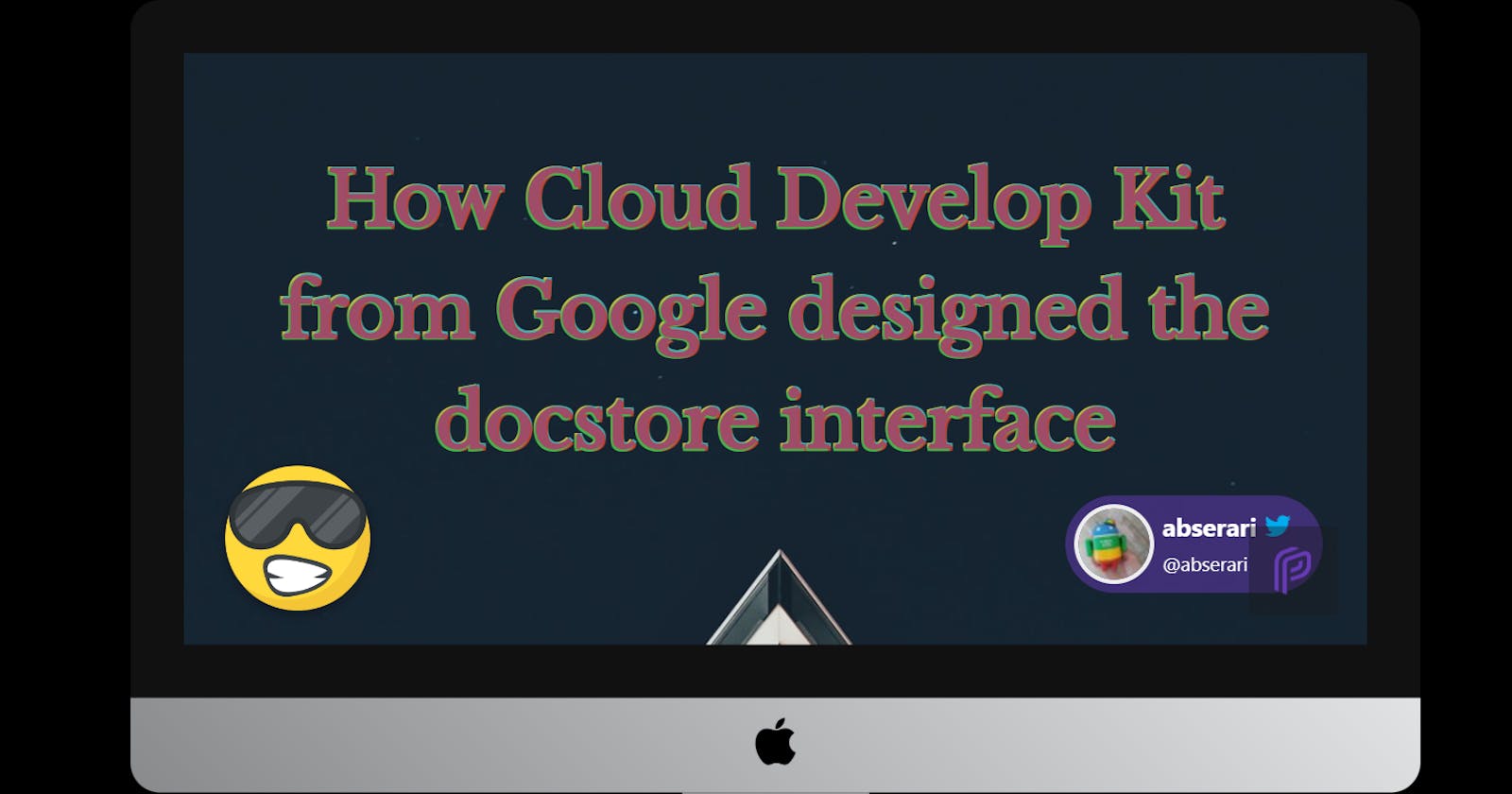 How Cloud Develop Kit from Google designed the docstore interface