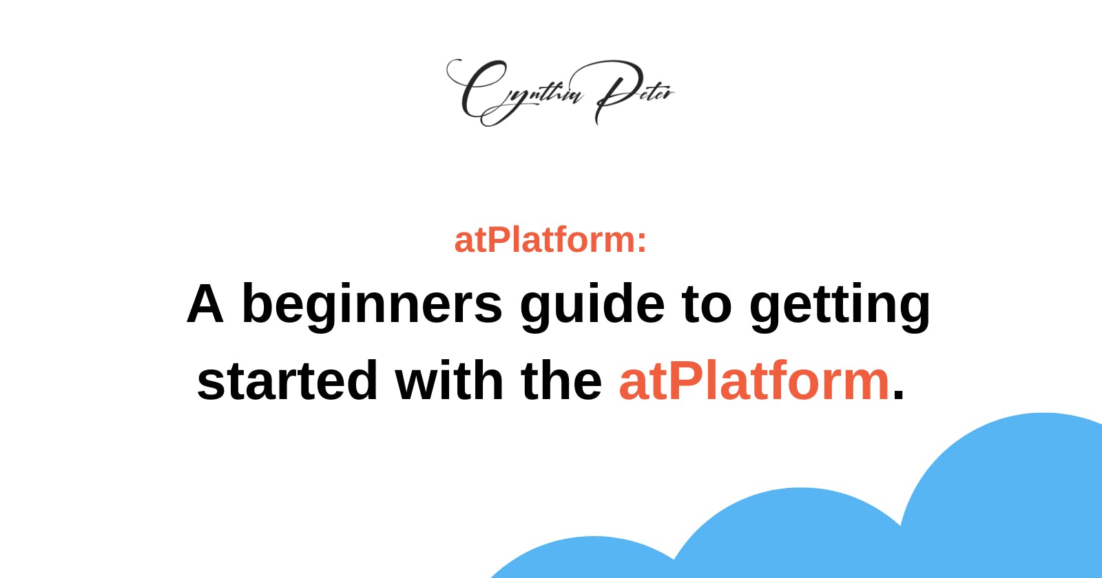 atPlatform: How to get started with the atPlatform.
