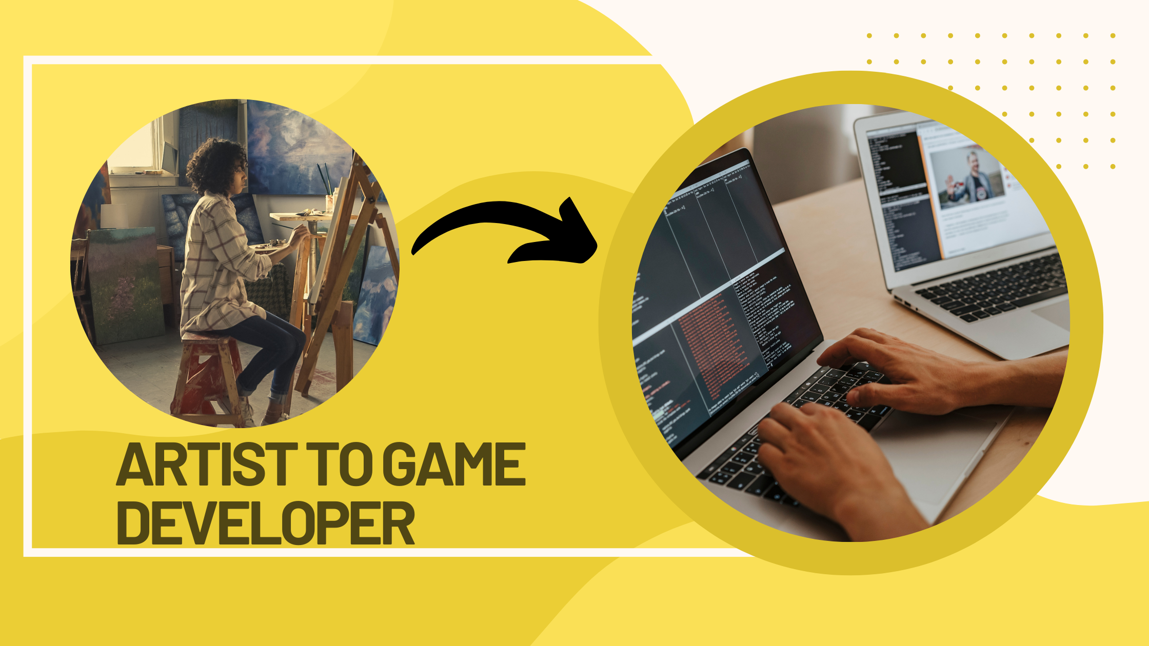 Can an artist become a game developer?