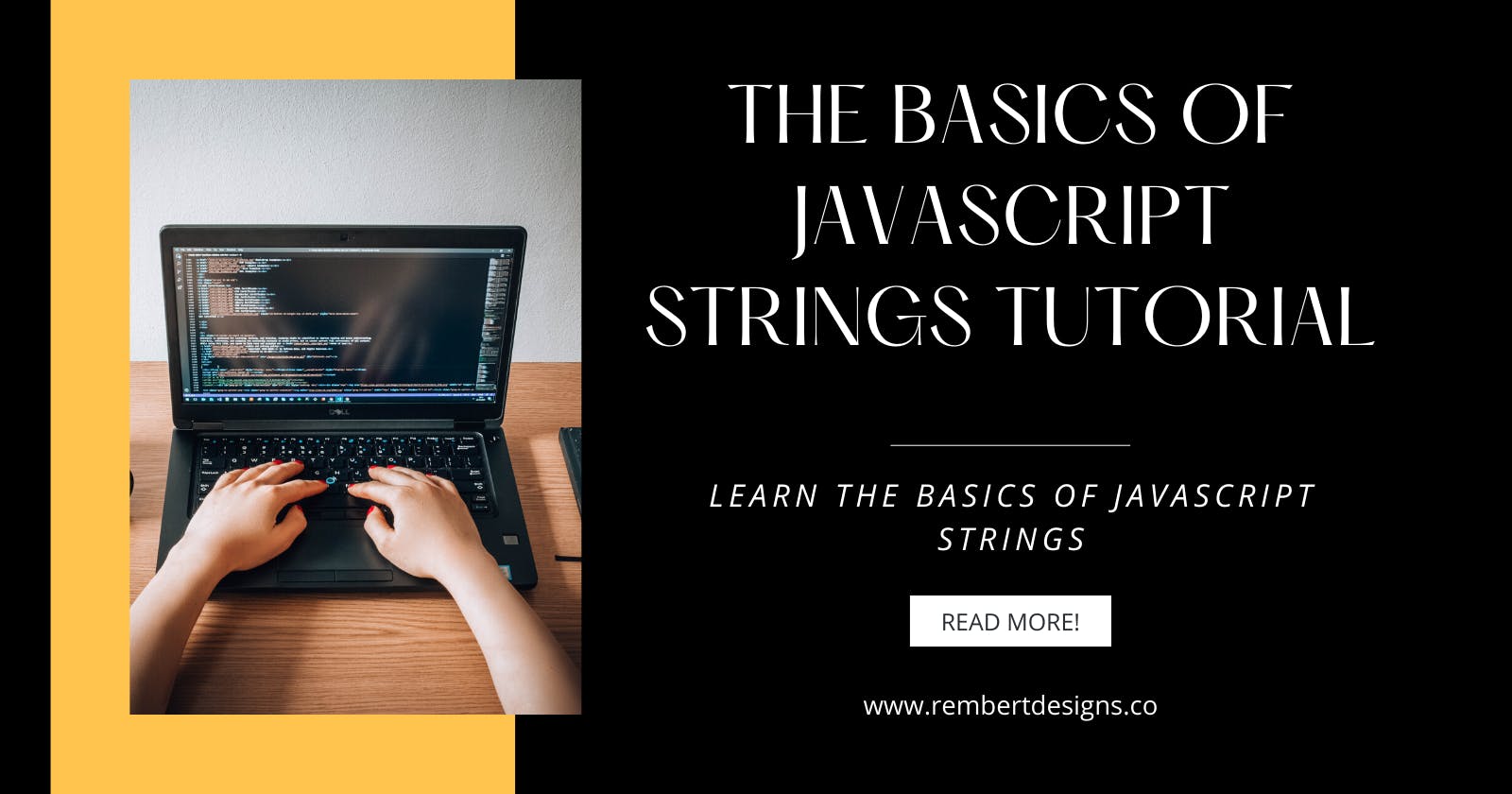 The Basics of JavaScript Strings Tutorial