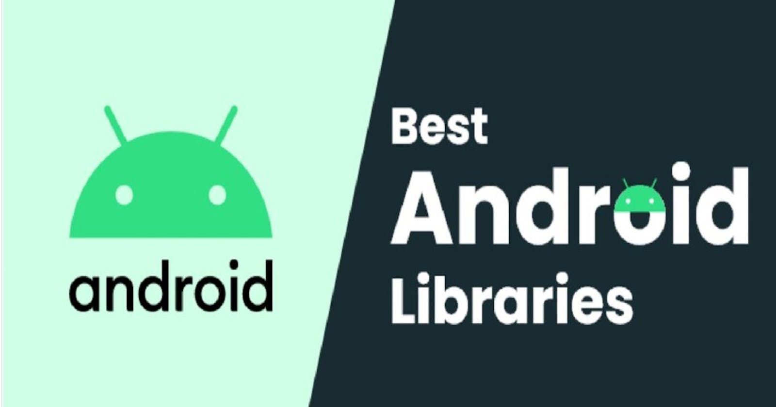 Best libraries for Android Developers