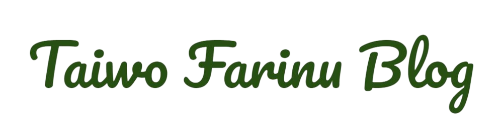 Taiwo Farinu Blog
