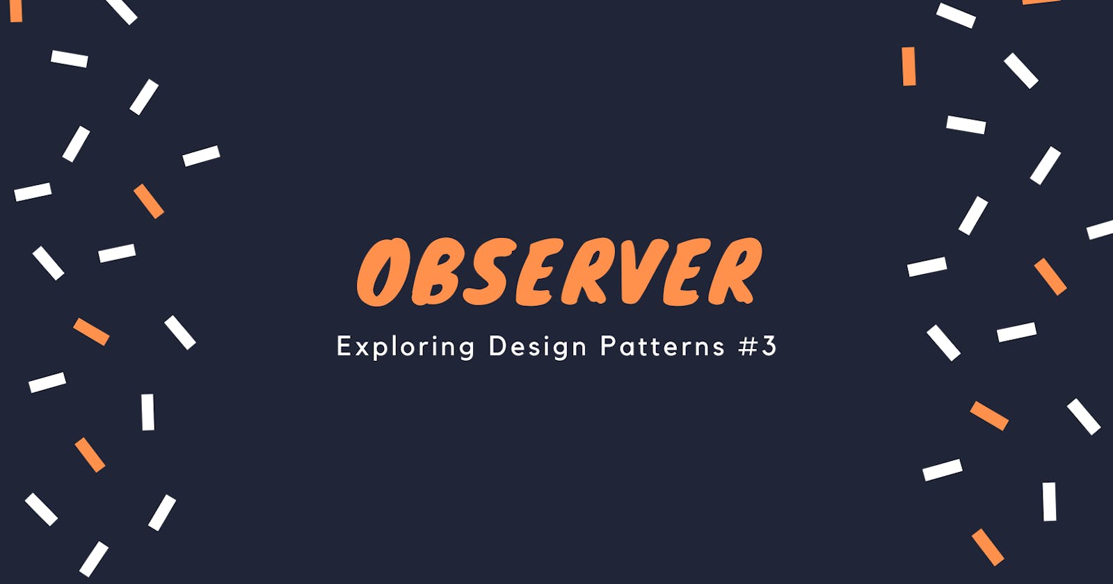 Exploring Design Patterns: Observer