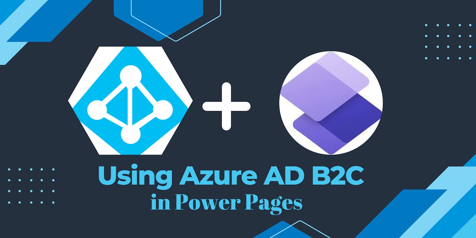 Using Azure AD B2C as an identity provider in Power Pages
