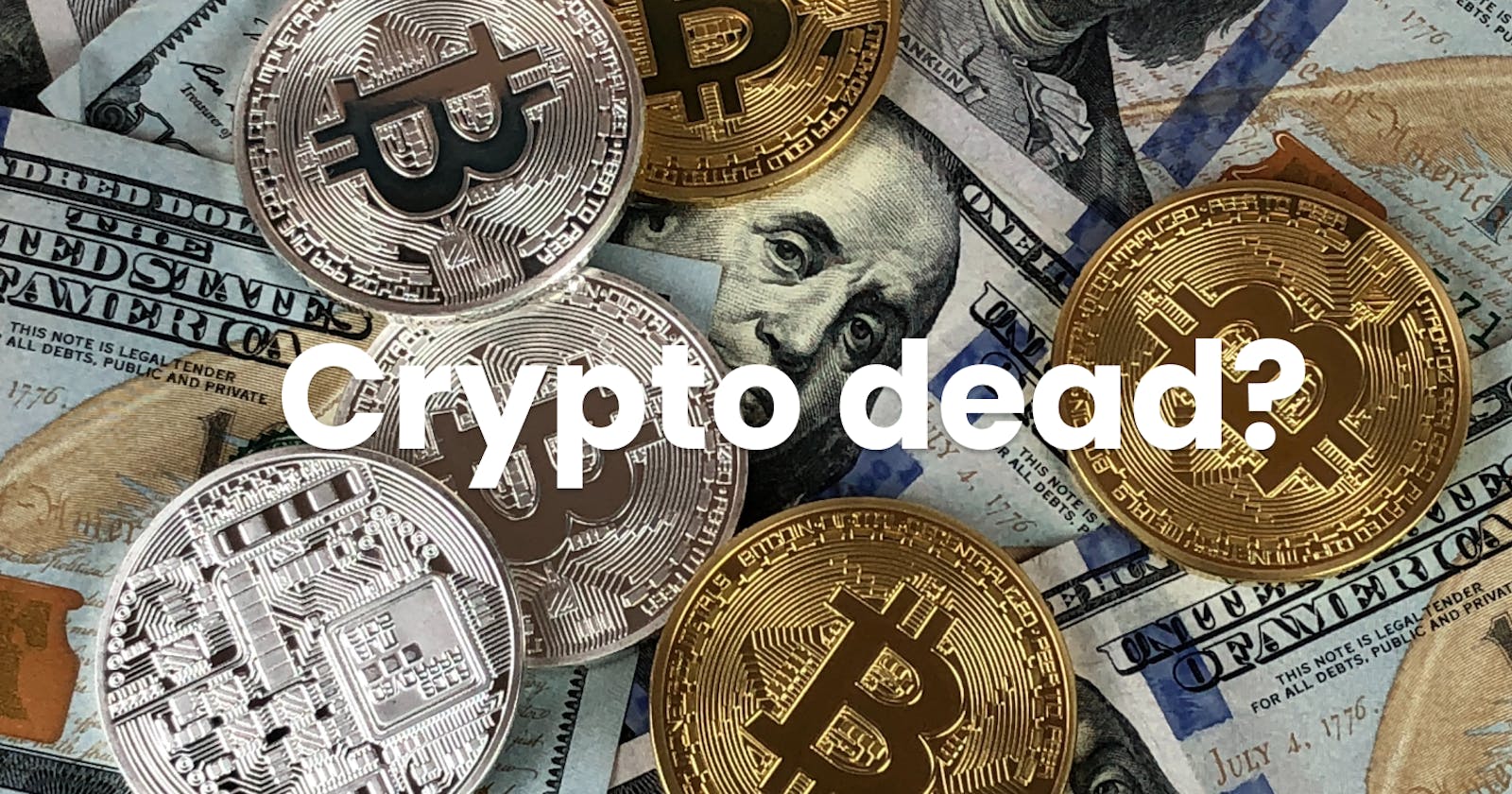 Why crypto isn’t dead and why you should stay