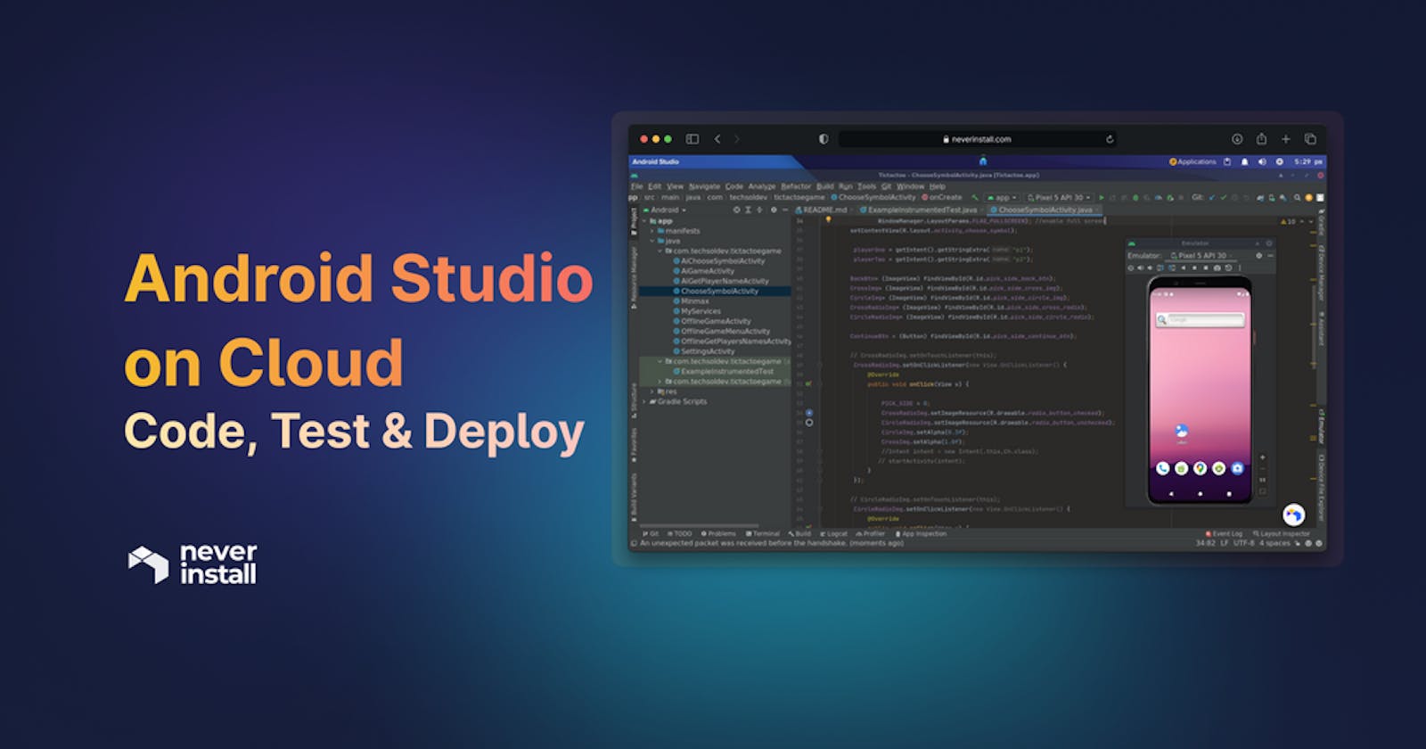 Android Studio on Cloud: Code, Test & Deploy