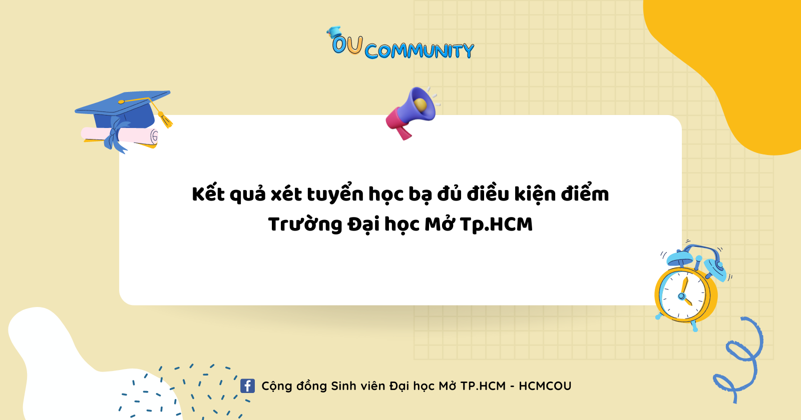 Kết quả xét tuyển học bạ đủ điều kiện điểm - Đại học Mở Tp.HCM
