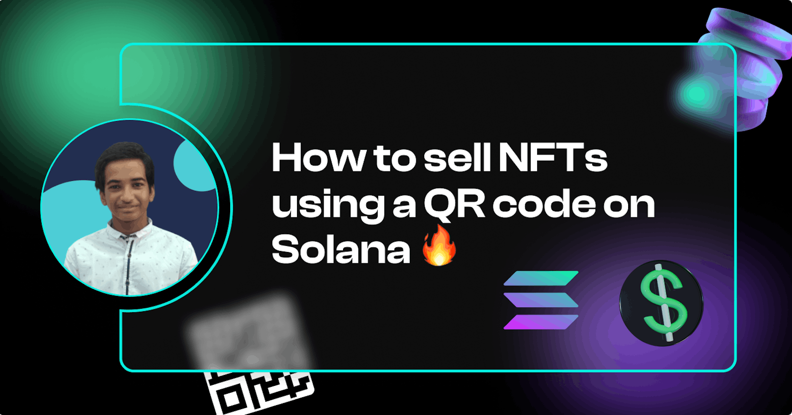 How to sell NFTs using a QR code on Solana 🔥