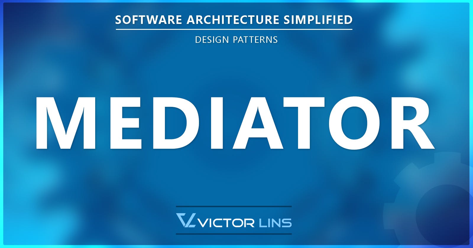 Mediator - Design Pattern
